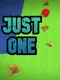 Just One