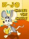 K-Jo Chases the Cheese