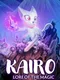Kairo: Lore of the Magic