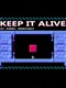 Keep It Alive