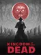 Kingdom of the Dead