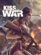 Kiss of War