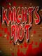 Knight Riot
