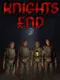 Knights End