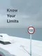 Know Your Limits