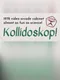 Kollidoskop!