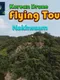 Korean Drone Flying Tour Nakhwaam