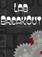 Lab BreakOut
