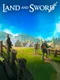 Land and Sword