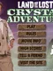 Land of the Lost: Crystal Adventure