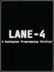 Lane-4: A dystopian Programming Thriller