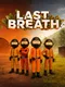 Last Breath