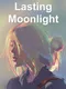 Lasting Moonlight