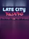Late City Riders
