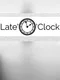 Late'O'Clock