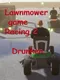 Lawnmower Game Racing 2: Drunken