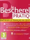 Le Bescherelle Pratique