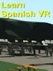 Learn Spanish VR