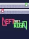 Left Not Right