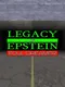 Legacy of Epstein: Foul Dreamer