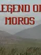 Legend of Moros
