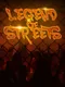 Legend of Streets