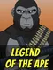 Legend of the Ape
