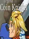Legend of the Coin Knight