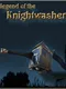 Legend of the Knightwasher
