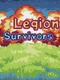 Legion: Immortal Survivors
