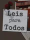 Leis para Todos