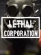 Lethal Corporation