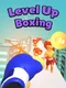 Level Up Boxing VR