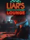 Liar's Lounge