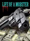 Life of a Mobster