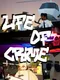 Life of Crime