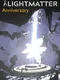 Lightmatter Anniversary