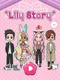 Lily Story