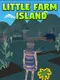 Little Farm Island