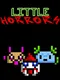 Little Horrors!