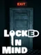 Locked In Mind