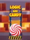 Logic and Candy