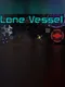 Lone Vessel