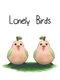 Lonely Birds