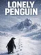 Lonely Penguin