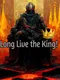Long Live the King!