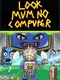Look Mum No Computer