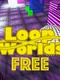 LoopWorlds Free