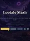 Lootale Slash