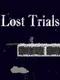 Lost Trials